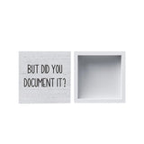 But Did You Document It Wooden Box Sign Decorative Funny Office Wood Box Sign Home Office Decor White